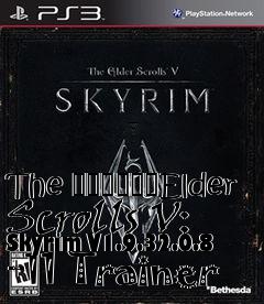 Box art for The
						Elder Scrolls V: Skyrim V1.9.32.0.8 +11 Trainer