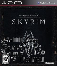 Box art for The
						Elder Scrolls V: Skyrim V1.2.12.0 +19 Trainer