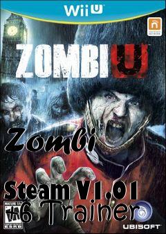 Box art for Zombi
            Steam V1.01 +6 Trainer