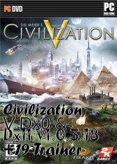 Box art for Civilization
V Dx0 & Dx11 V1.0.3.18 +19 Trainer