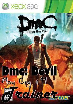 Box art for Dmc:
Devil May Cry +11 Trainer