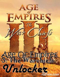 Box art for Age
Of Empires 3: The Warchiefs Unlocker