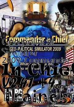 Box art for Geo-political
Simulator 2009: Commander In Chief V2.41 +4 Trainer