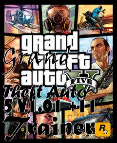 Box art for Grand
            Theft Auto 5 V1.01 +11 Trainer