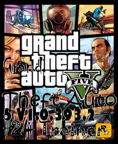 Box art for Grand
            Theft Auto 5 V1.0.393.2 +24 Trainer