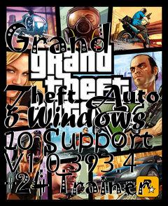Box art for Grand
            Theft Auto 5 Windows 10 Support V1.0.393.4 +24 Trainer