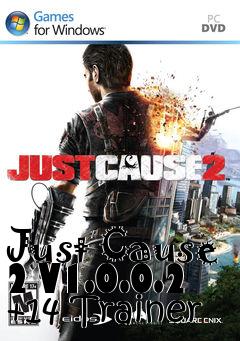 Box art for Just
Cause 2 V1.0.0.2 +14 Trainer
