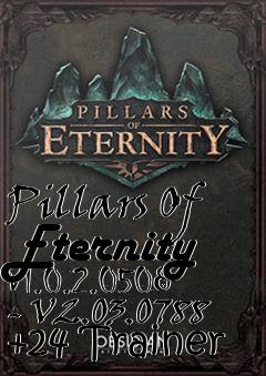 Box art for Pillars
Of Eternity V1.0.2.0508 - V2.03.0788 +24 Trainer