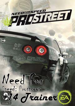 Box art for Need
For Speed: Prostreet +14 Trainer