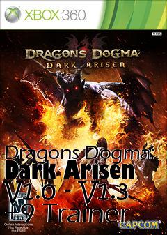 Box art for Dragons
Dogma: Dark Arisen V1.0 - V1.3 +9 Trainer