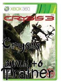 Box art for Crysis
            3 V1.5 +6 Trainer