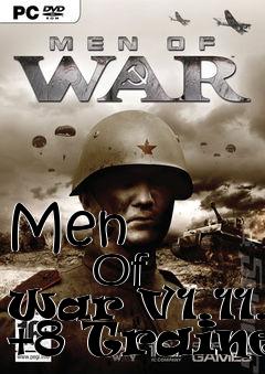 Box art for Men
            Of War V1.11.3 +8 Trainer