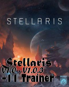 Box art for Stellaris
V1.0 - V1.0.3 +11 Trainer