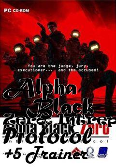 Box art for Alpha
      Black Zero: Intrepid Protocol +5 Trainer