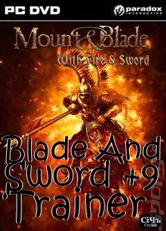 Box art for Blade
And Sword +9 Trainer