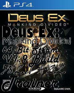Box art for Deus
Ex: Mankind Divided 64 Bit Steam V1.9 Build 582.1 +22 Trainer