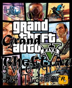 Box art for Grand
            Theft Auto 5 V1.0.791.2 +24 Trainer