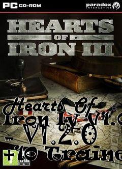 Box art for Hearts
 Of Iron Iv V1.0 - V1.2.0 +10 Trainer