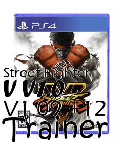 Box art for Street
Fighter V V1.0 - V1.09 +12 Trainer