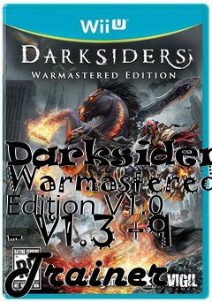 Box art for Darksiders:
Warmastered Edition V1.0 - V1.3 +9 Trainer