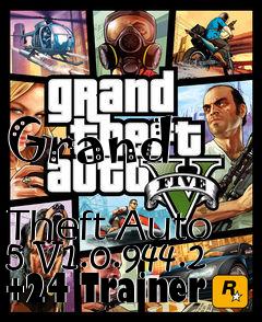 Box art for Grand
            Theft Auto 5 V1.0.944.2 +24 Trainer