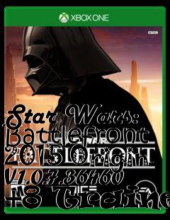 Box art for Star
Wars: Battlefront 2015 Origin V1.0.7.36460 +8 Trainer