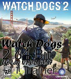 Box art for Watch
Dogs 2 64 Bit Uplay V1.06.135.7 +11 Trainer