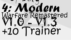 Box art for Call
                        Of Duty 4: Modern Warfare Remastered V1.0 - V1.3 +10 Trainer