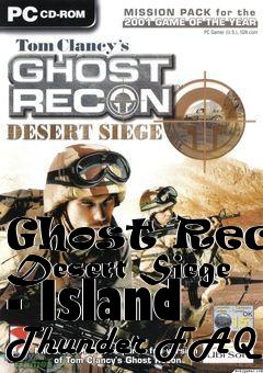 Box art for Ghost Recon Desert Siege - Island Thunder FAQ