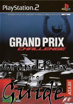 Box art for Grand Prix 2 - Playing Guide