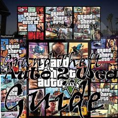 Box art for Grand Theft Auto 2 Weapon Guide