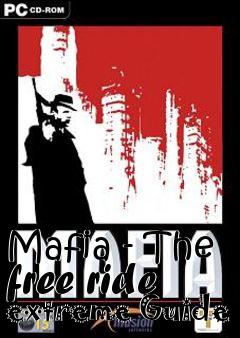 Box art for Mafia - The free ride extreme Guide