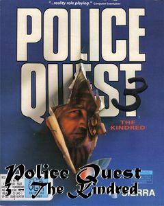 Box art for Police Quest 3 - The Kindred