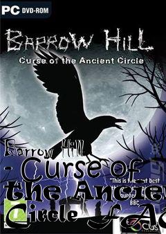 Box art for Barrow Hill - Curse of the Ancient Circle FAQ
