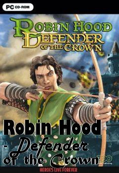 Box art for Robin Hood - Defender of the Crown