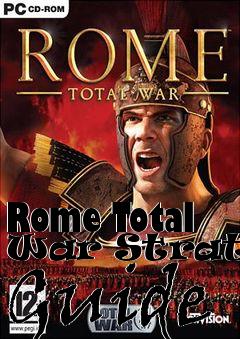 Box art for Rome Total War Strategy Guide