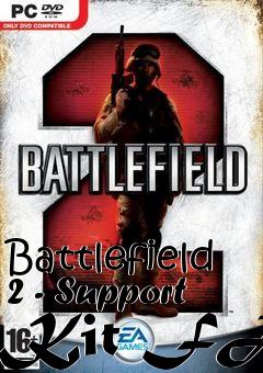 Box art for Battlefield 2 - Support Kit FAQ