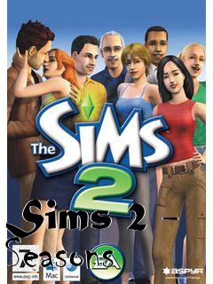 Box art for Sims 2 - Seasons