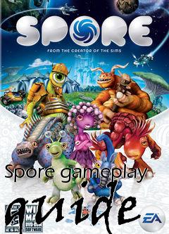 Box art for Spore gameplay guide