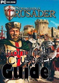 Box art for Stronghold - Crusader Guide
