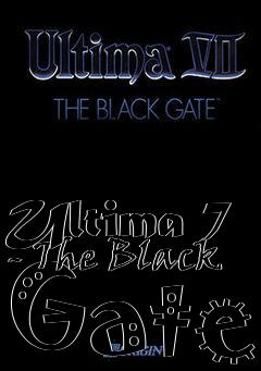 Box art for Ultima 7 - The Black Gate