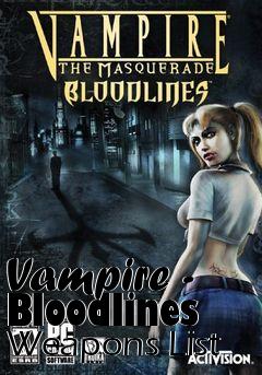 Box art for Vampire - Bloodlines Weapons List