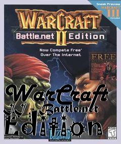 Box art for WarCraft II - Battle.net Edition