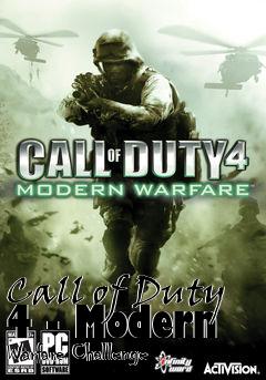 Box art for Call of Duty 4 - Modern Warfare Challenge
