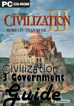Box art for Civilization 3 Government Guide