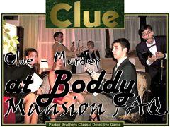 Box art for Clue - Murder at Boddy Mansion FAQ