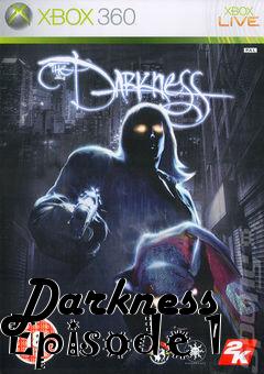 Box art for Darkness Episode 1