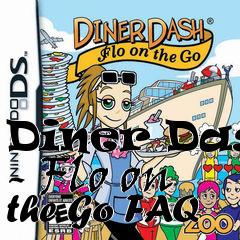 Box art for Diner Dash - Flo on the Go FAQ