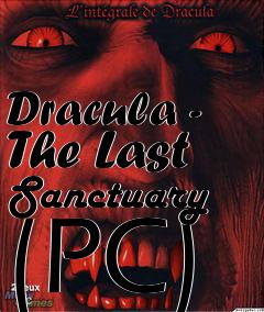 Box art for Dracula - The Last Sanctuary (PC)
