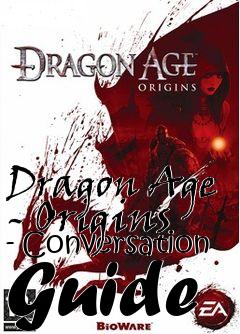 Box art for Dragon Age - Origins - Conversation Guide
